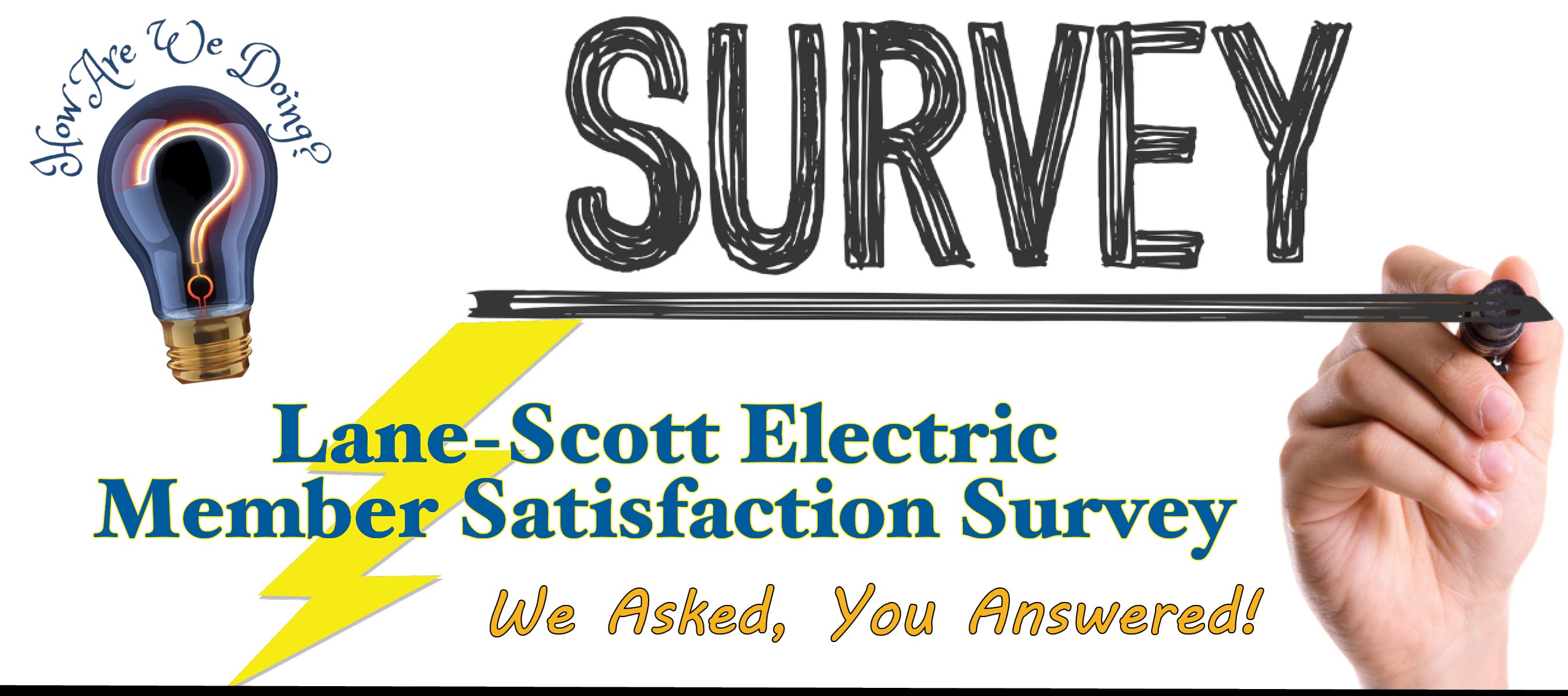 Members Satisfaction Survey Results LaneScott Electric Cooperative